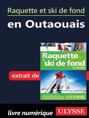 cover image of Raquette et ski de fond en Outaouais
